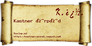 Kastner Árpád névjegykártya